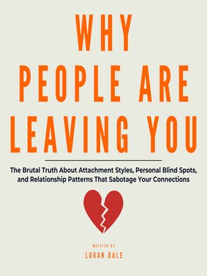 cover image of Why People Keep Leaving You